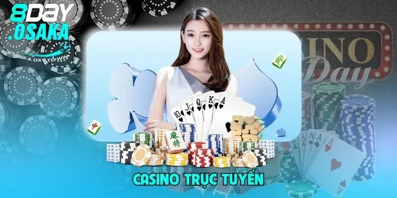 Casino trực tuyến